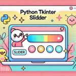 Python Tkinterのスライダーを使って数値入力を簡単にする方法！