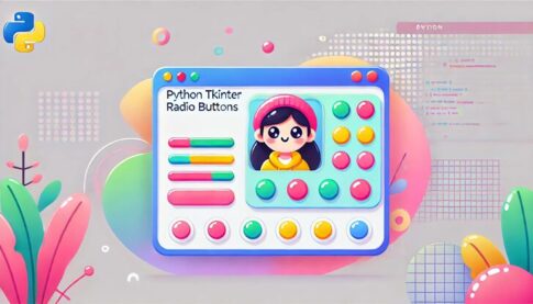 Python Tkinterのラジオボタンとは？使い方・サンプルコード付き解説